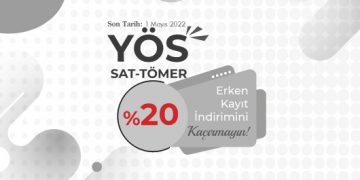 YÖS – SAT – TÖMER Erken Kayıt İndirimini Kaçırmayın
